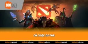 Cá Cược Dota2