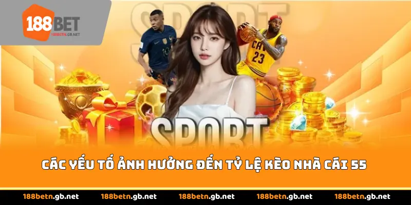 Các loại kèo phổ biến trong Kèo Nhà Cái 55