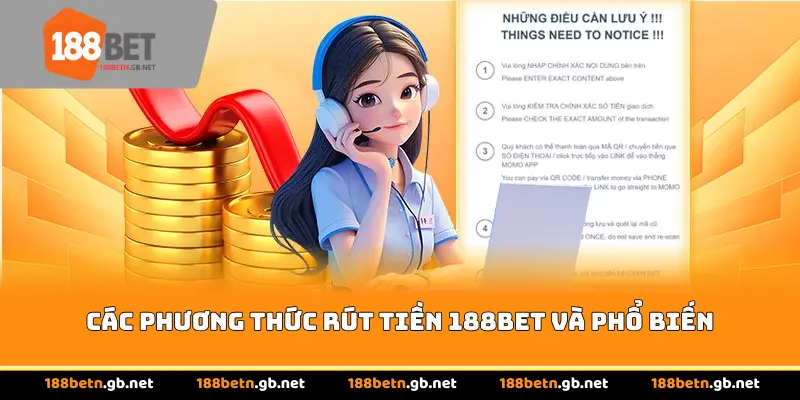 Các phương thức rút tiền 188BET và phổ biến