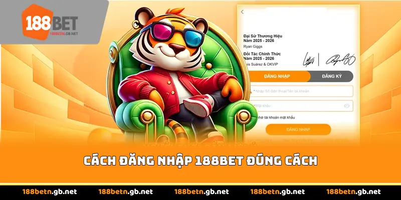 cách đăng nhập 188BET đúng cách