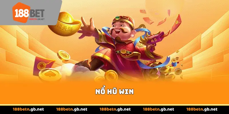Nổ Hũ Win